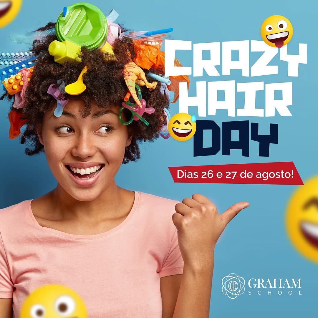 Crazy Hair Day da Graham School 2025 | Diversão e Criatividade para Nossos Alunos